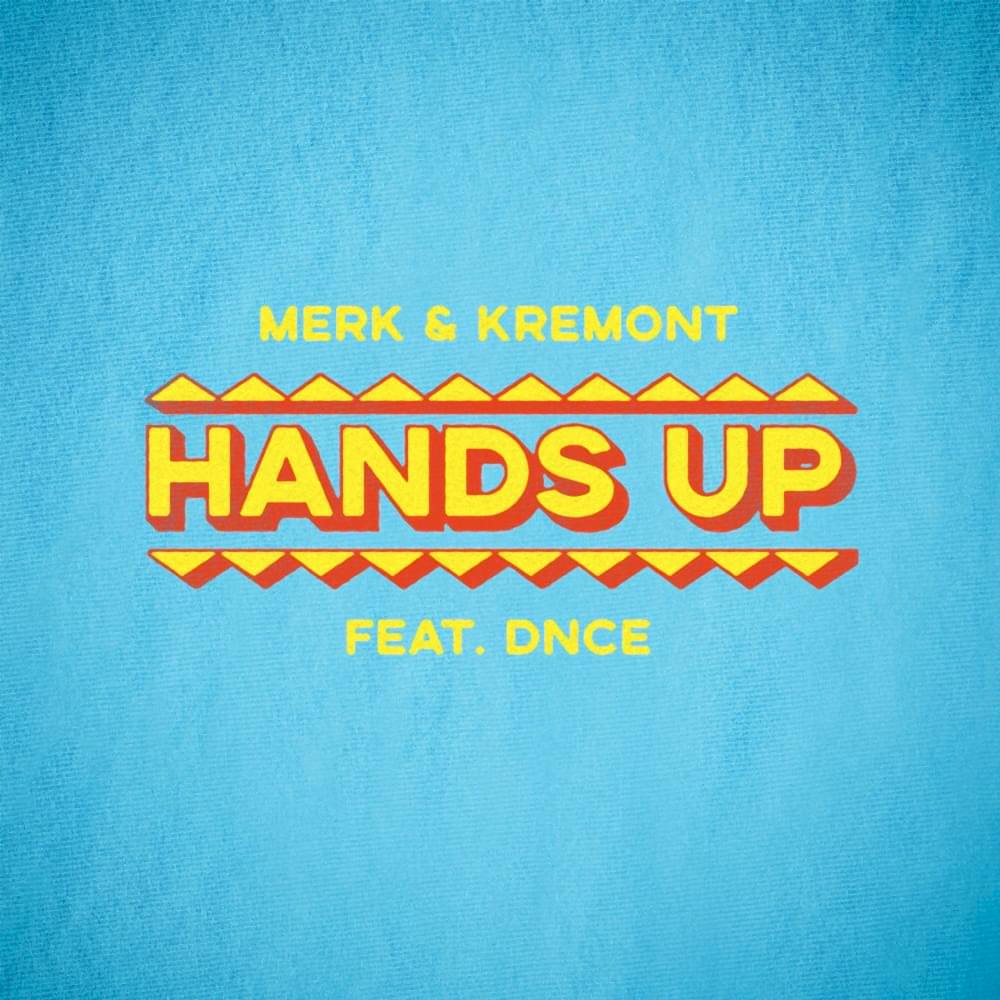 Cover Art: Merk & Kremont - Hands Up